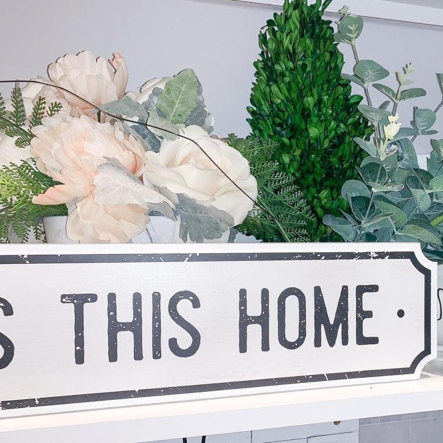 Farmhouse Chic Sign