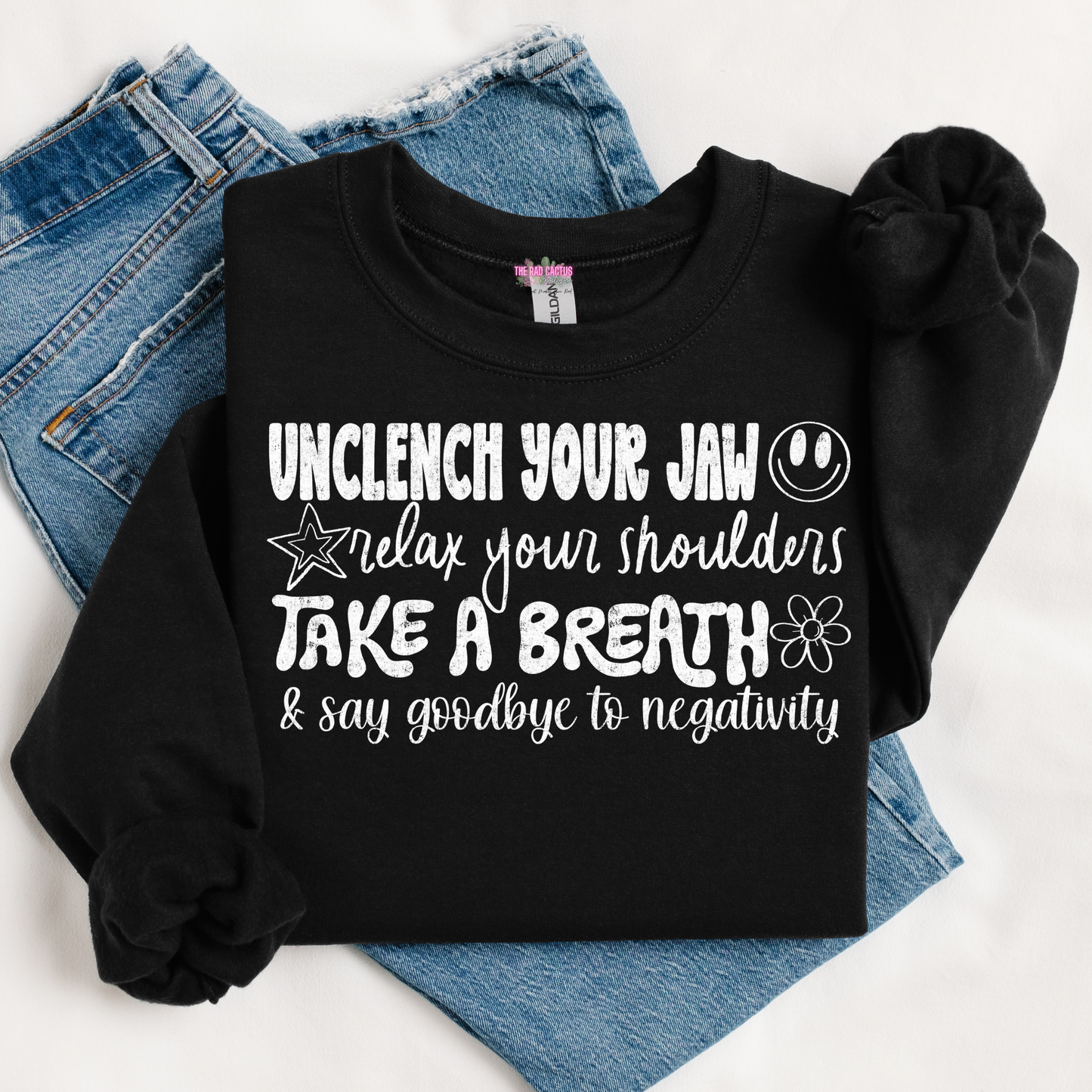 Unclench Your Jaw Mental Health White Ink Graphic Tee or Crewneck Sweatshirt
