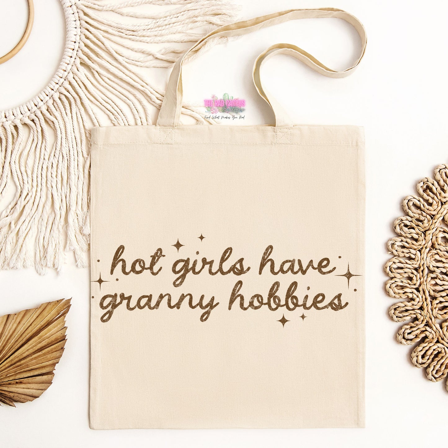 Hot Girls Have Granny Hobbies Tote Bag