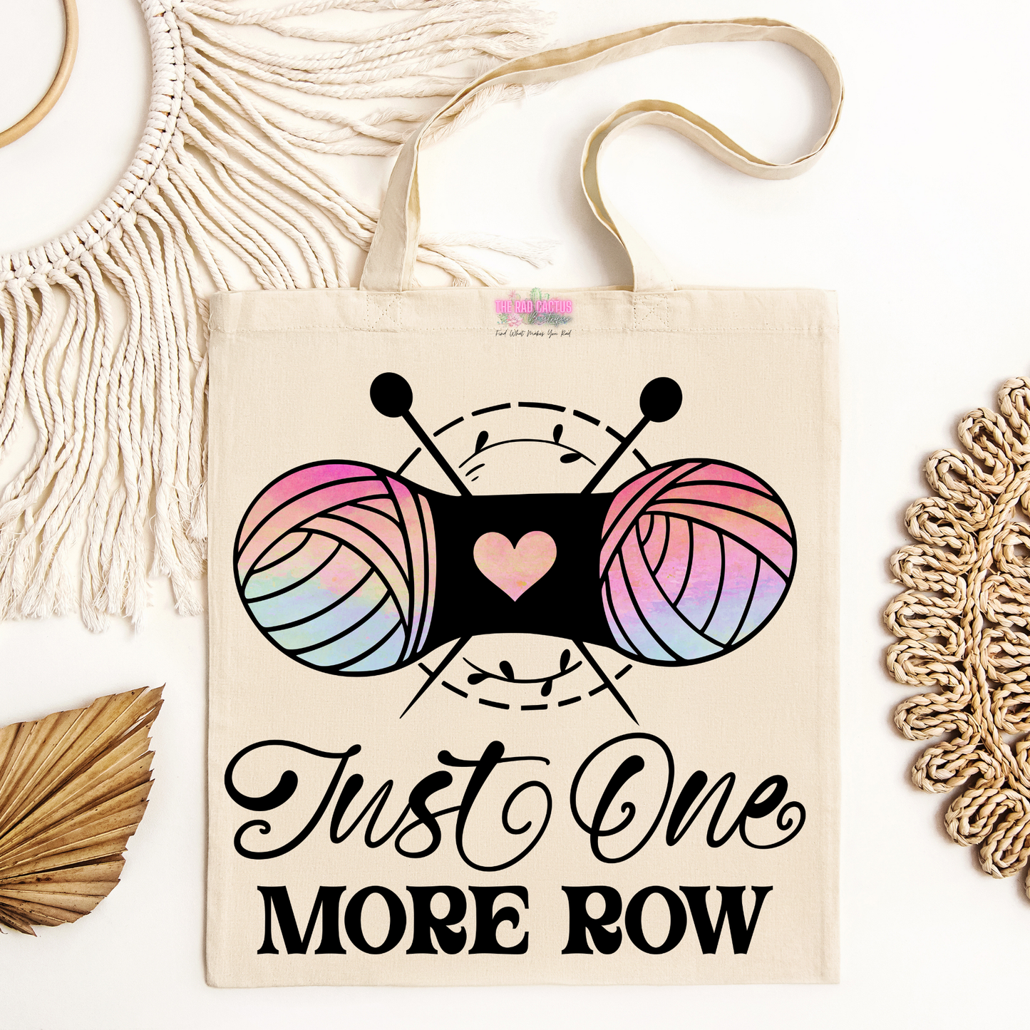 Just One More Row Canvas Tote Bag