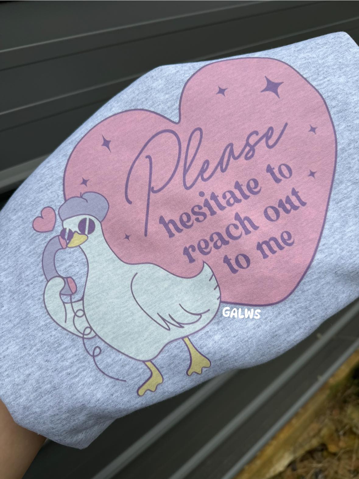 Please Hesitate to Reach Out to Me Tee/Sweatshirt
