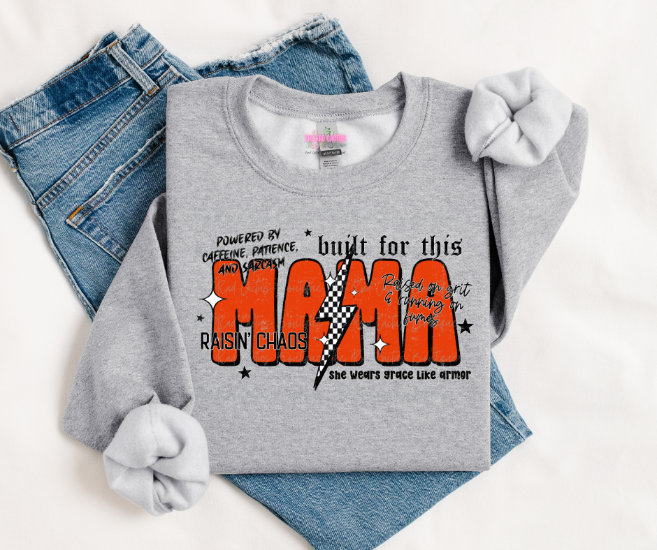 Mama - Raisin' Chaos Graphic Tee or Crewneck Sweatshirt