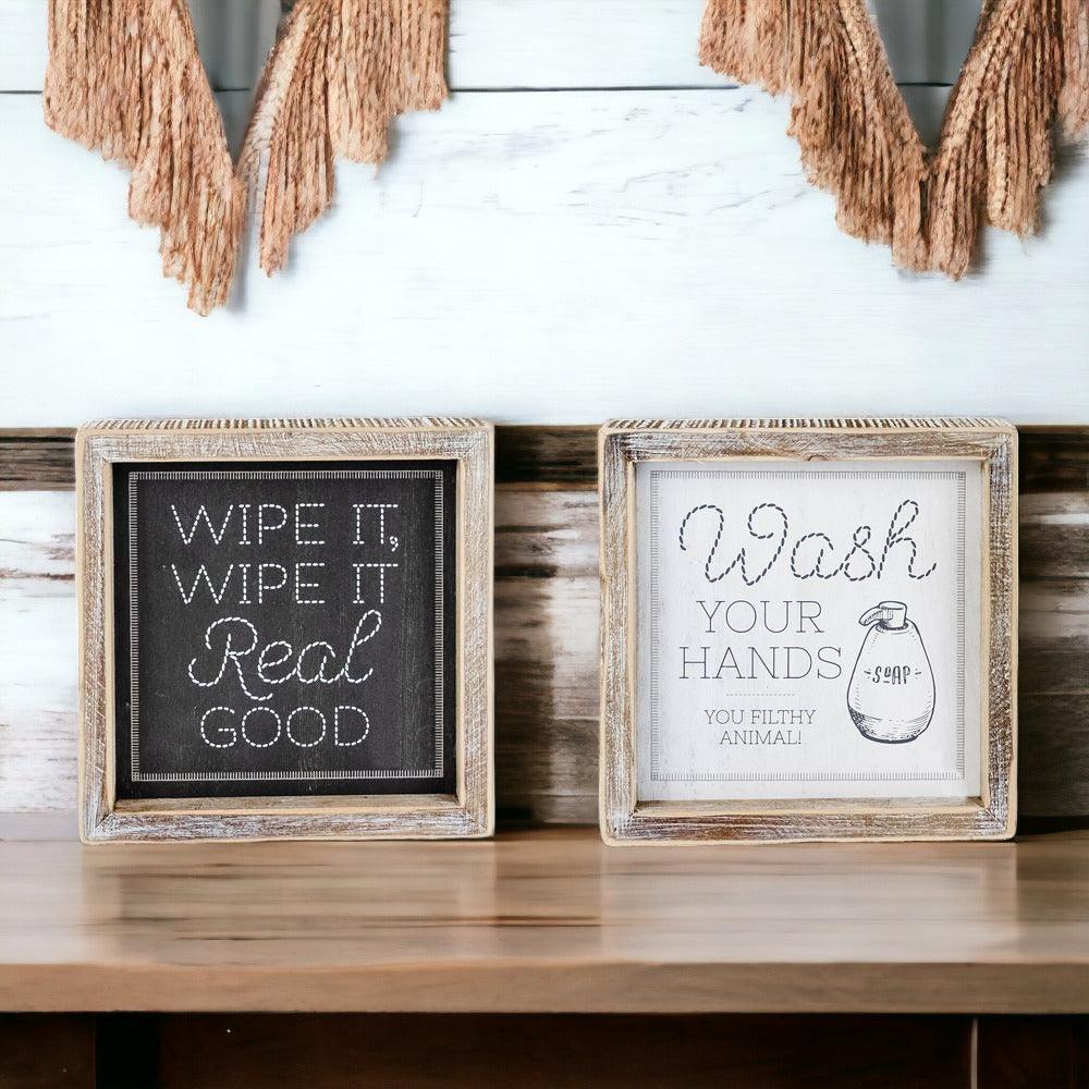 Wipe It Real Good Double-Sided Sign