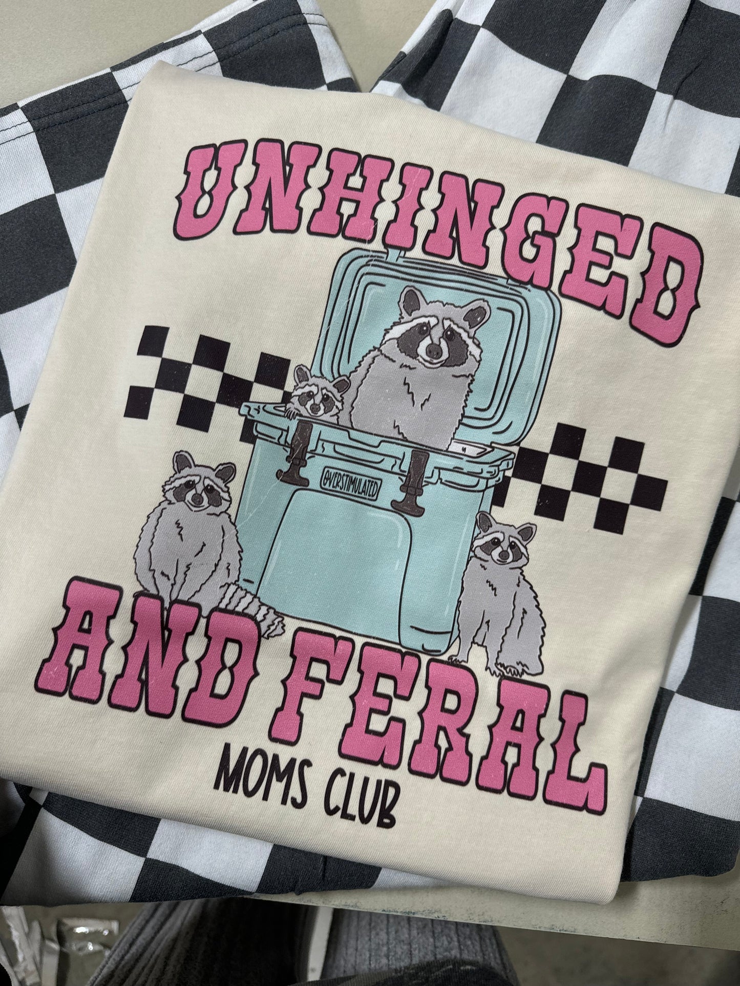 Unhinged Feral Moms Club Tee/Sweatshirt