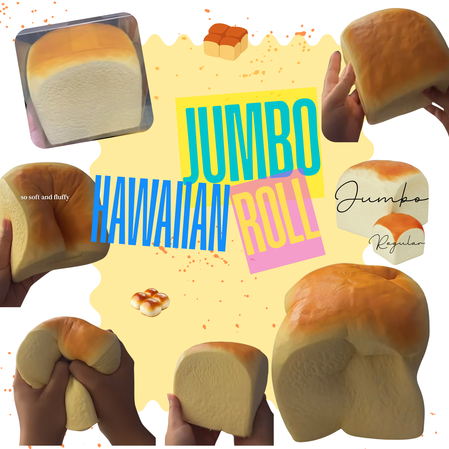 Squishy Toy - Hawaiian Roll, Jumbo
