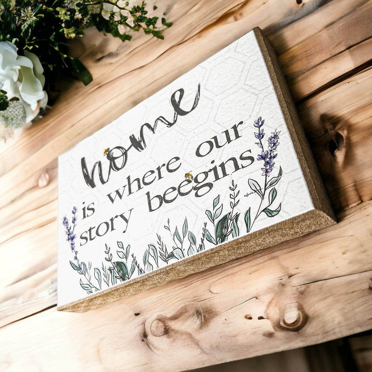 Home BEEgins Signs