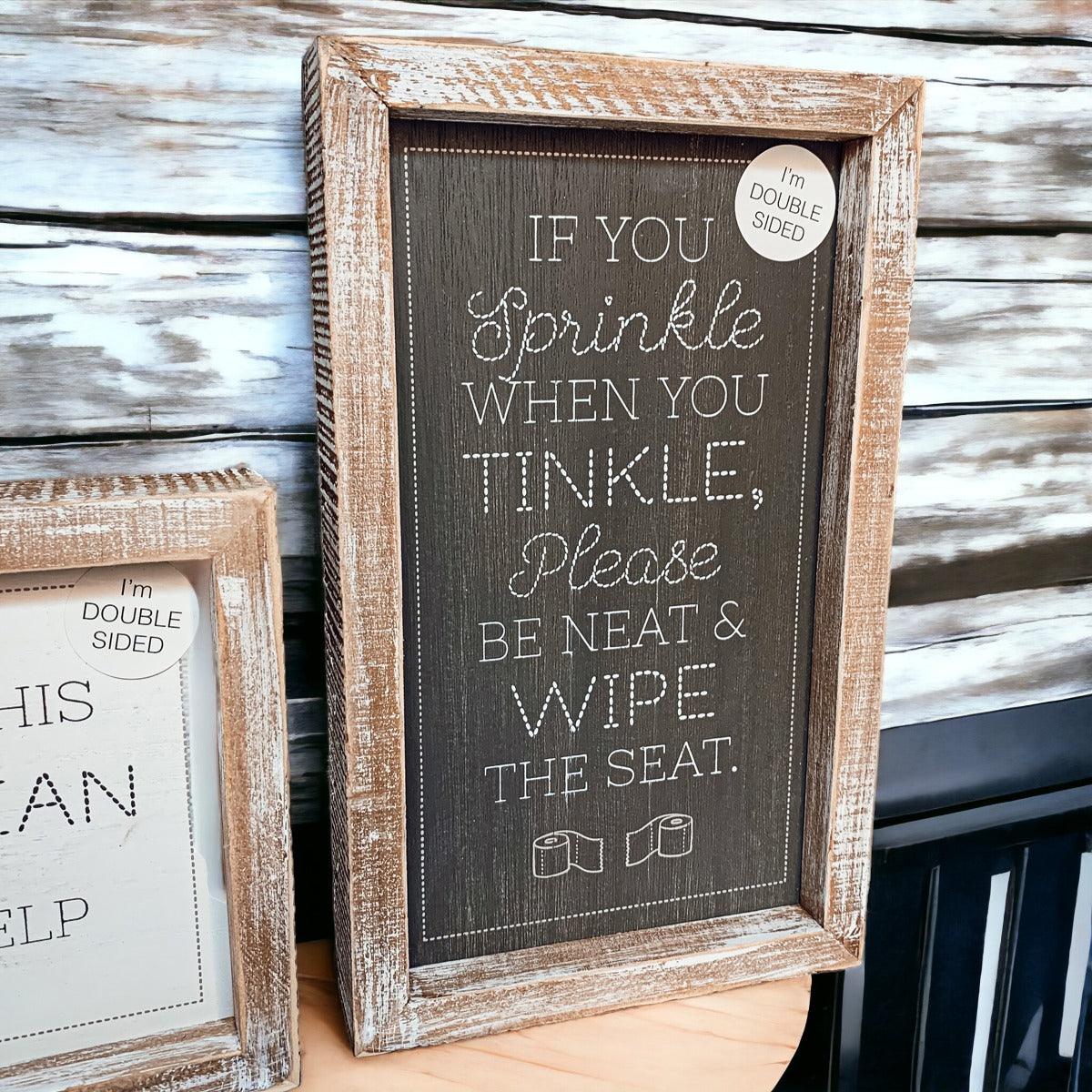 Aim + Sprinkle Tinkle Double Sided Sign