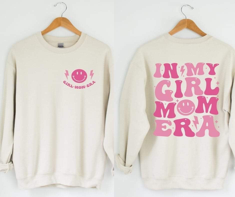 In My Girl Mom Era Tee/Sweatshirt
