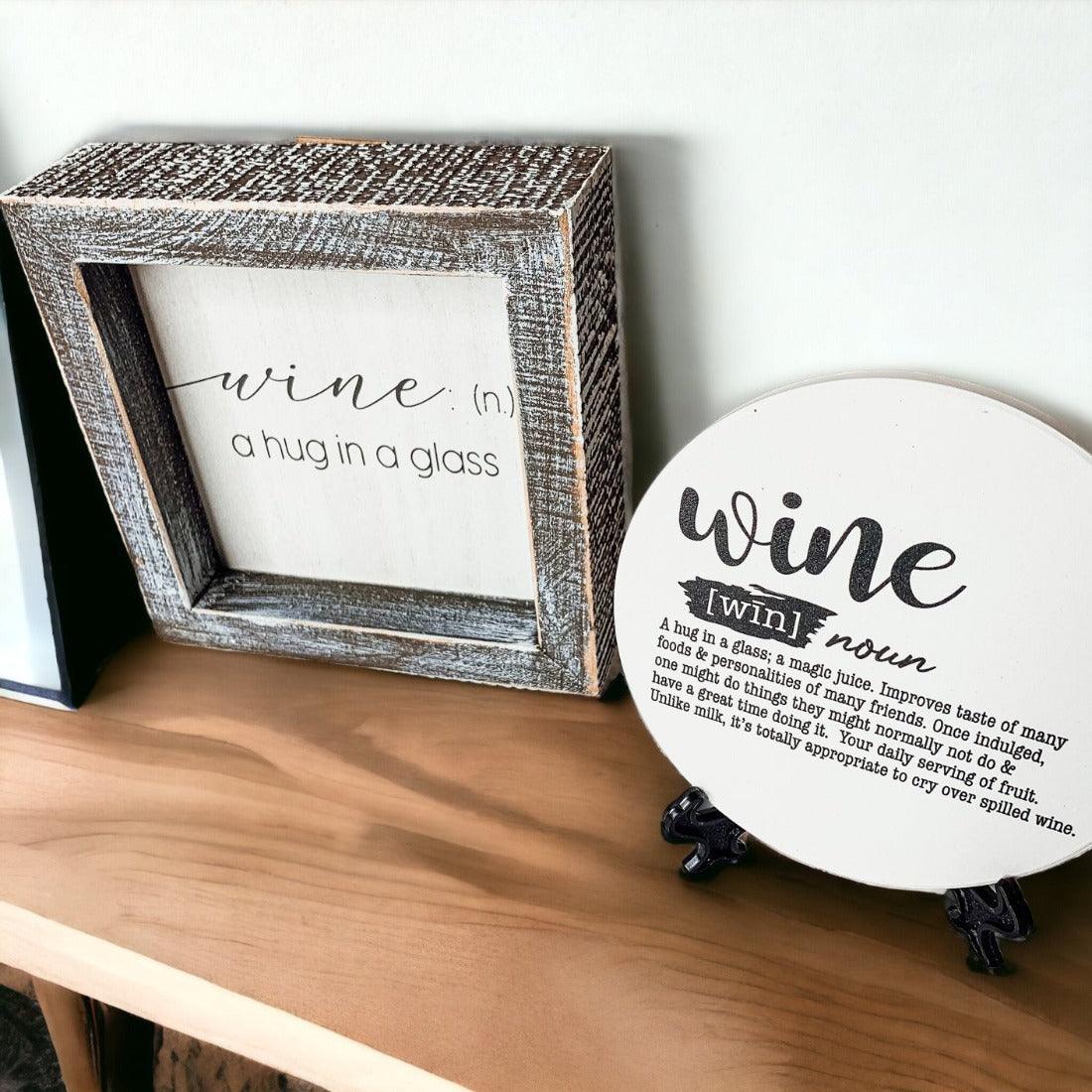 Wine: A Hug Sign