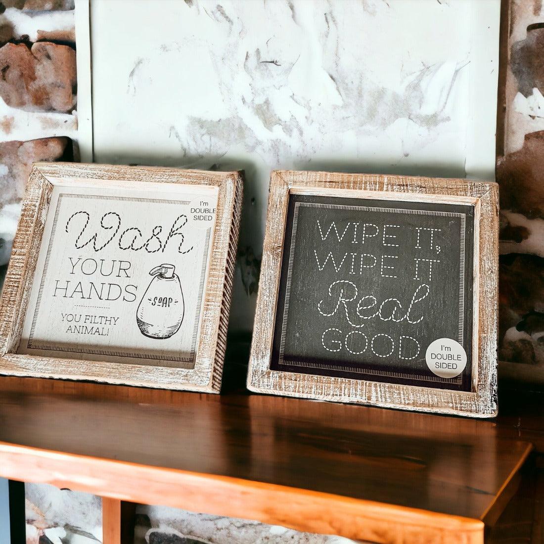 Wipe It Real Good Double-Sided Sign