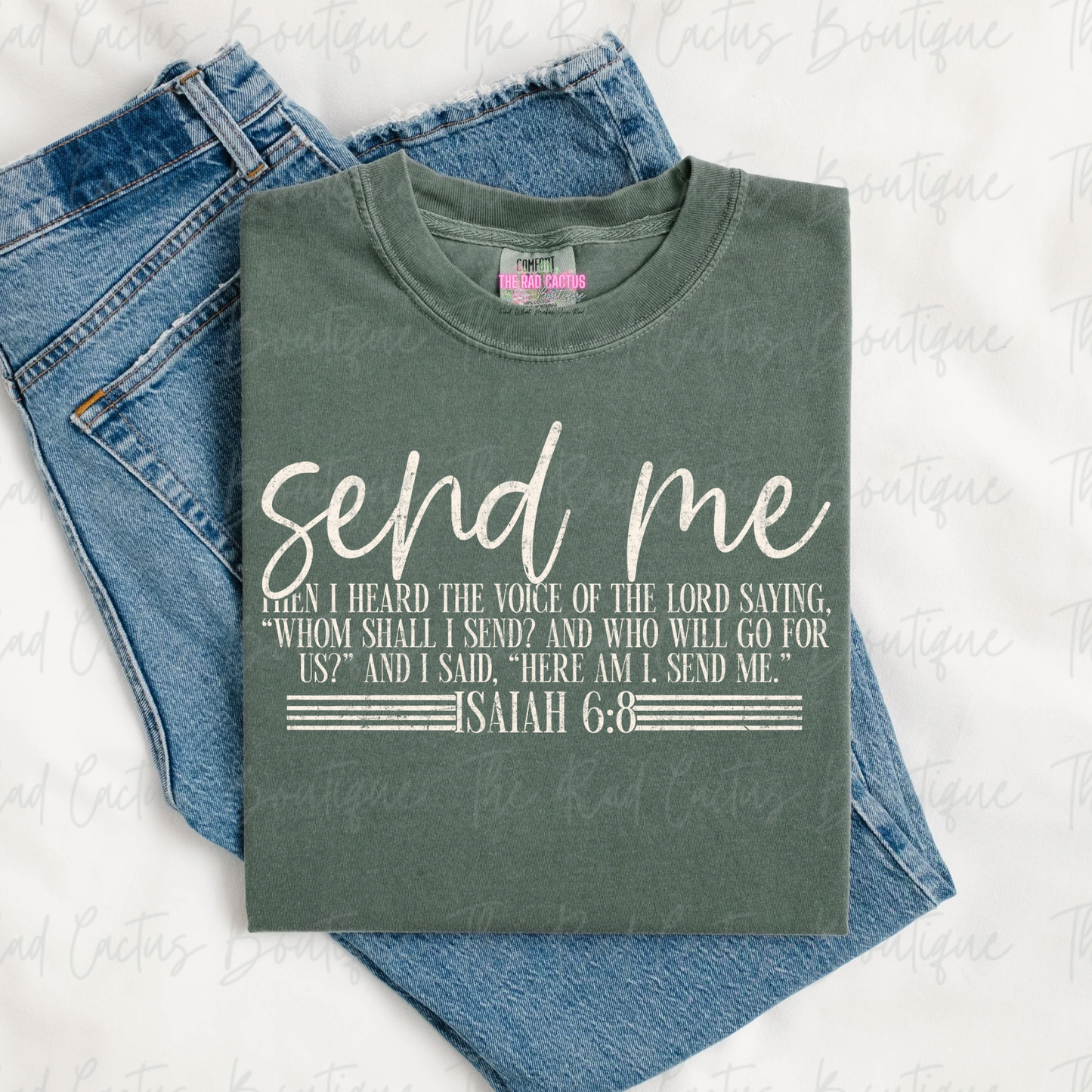 Send Me Isaiah 6:8 Faith Light Ink Graphic Tee or Crewneck Sweatshirt