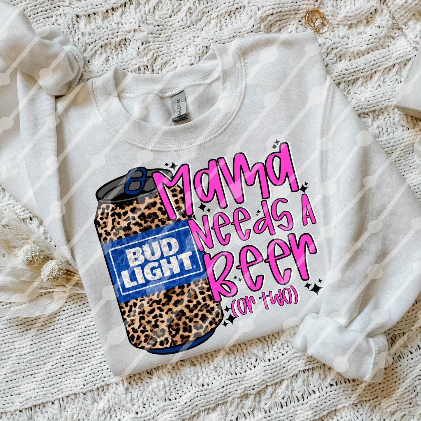 Mama Needs a Beer Bud Tee/Sweatshirt
