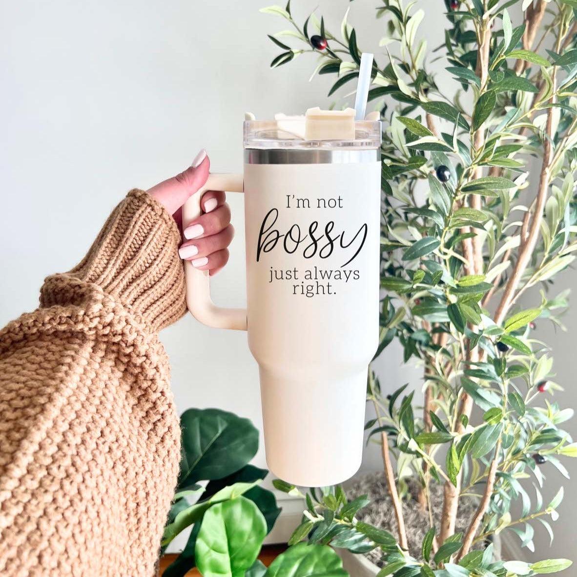 Bossy Tumbler