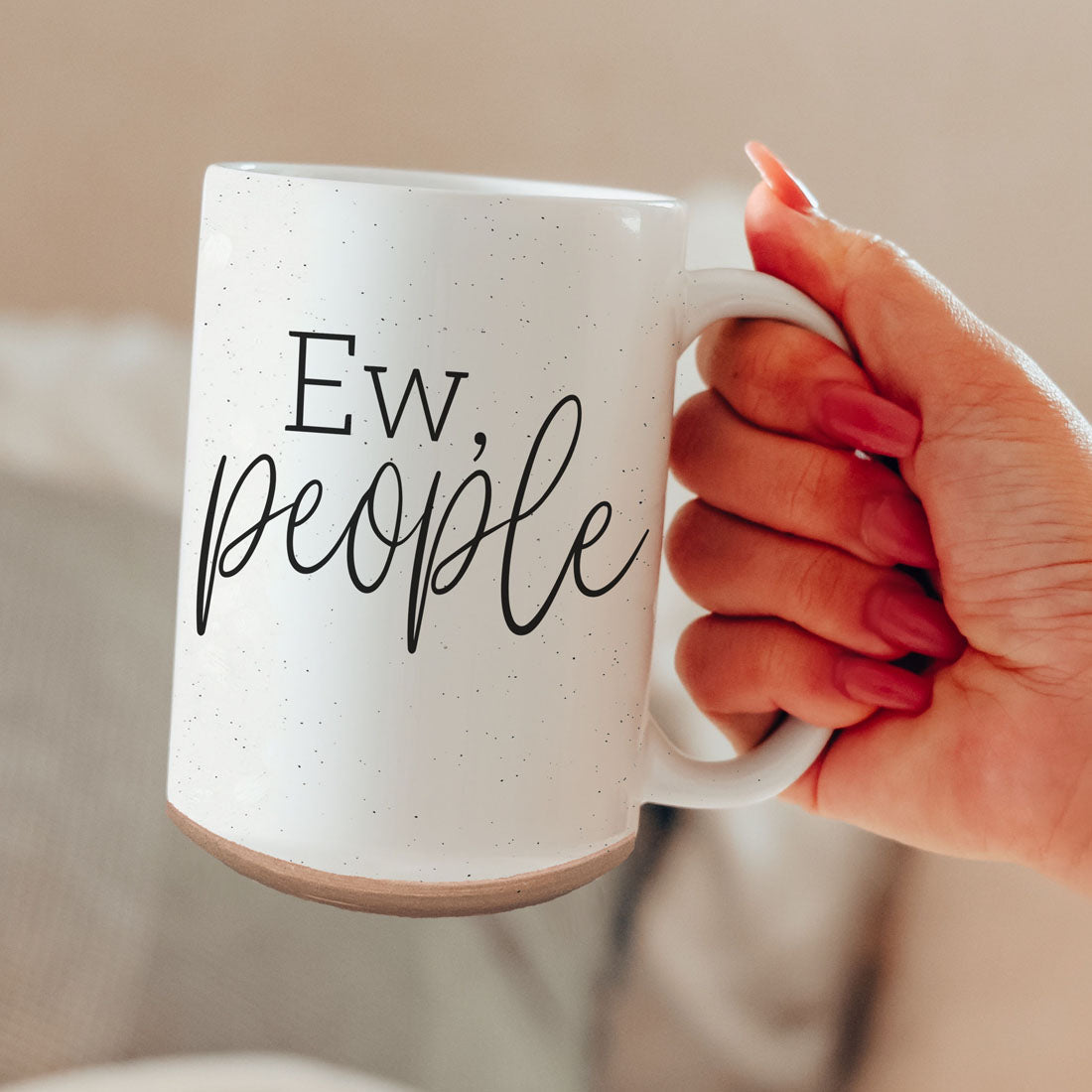 Ew People Mug