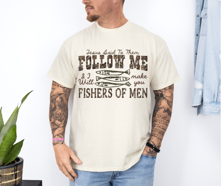 Follow Me Fishers of Men Graphic Tee or Crewneck Sweatshirt