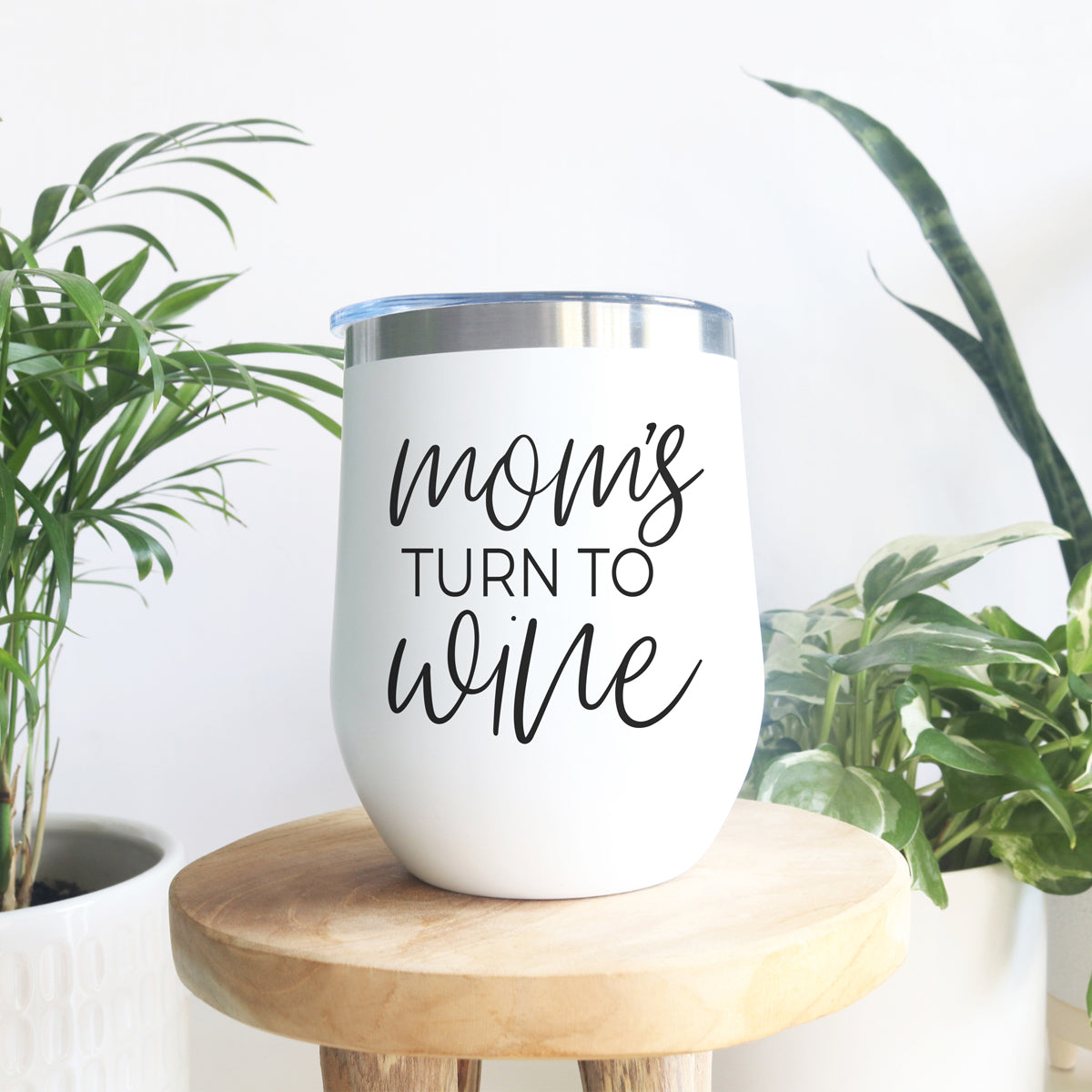 Mom's Turn Wine Tumbler
