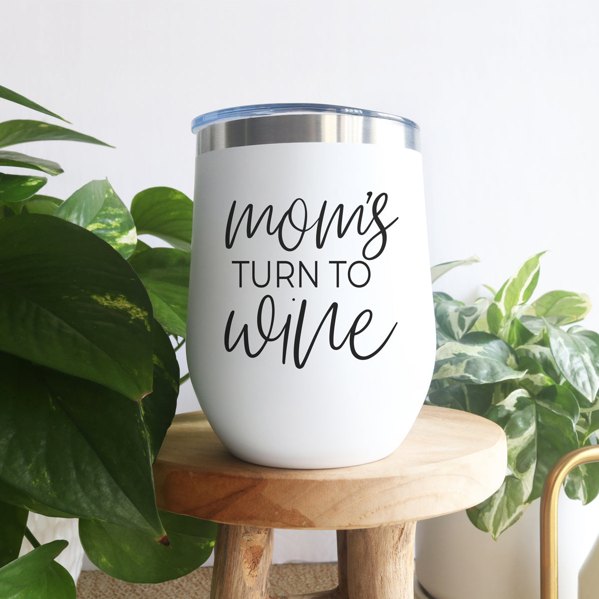Mom's Turn Wine Tumbler