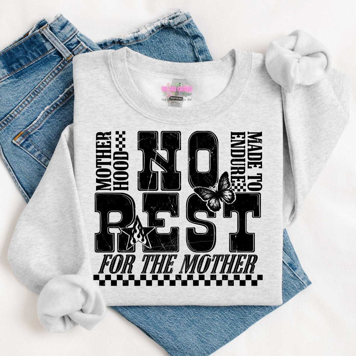 No Rest for the Mother Black Ink Graphic Tee or Crewneck Sweatshirt