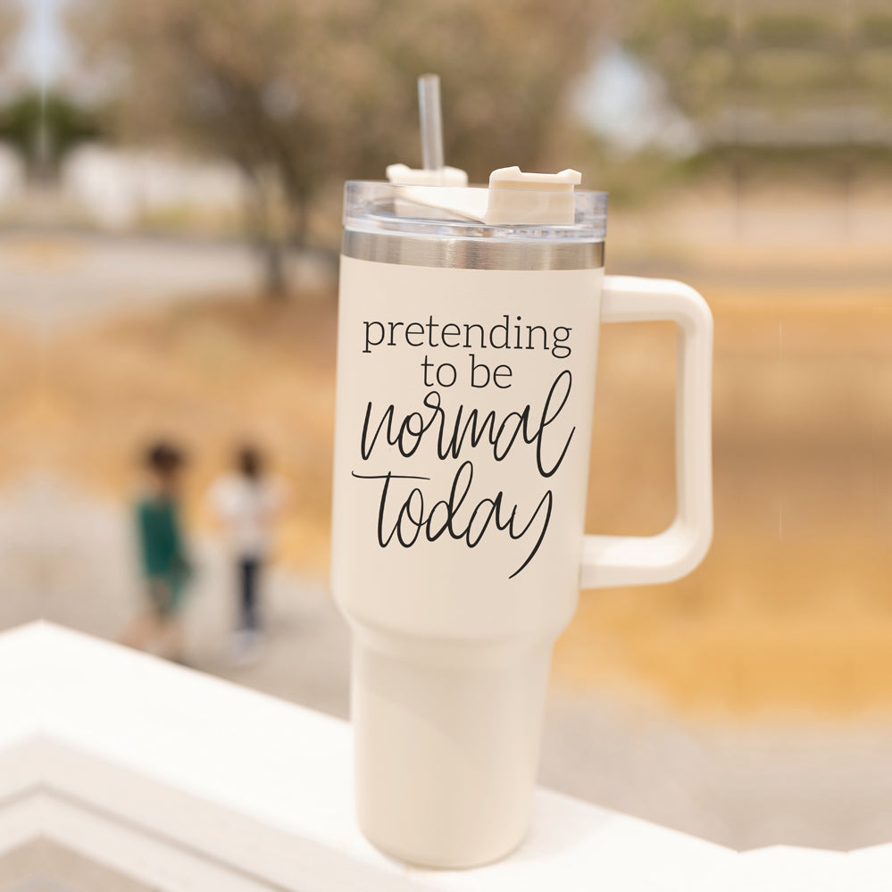 Normal Today Tumbler