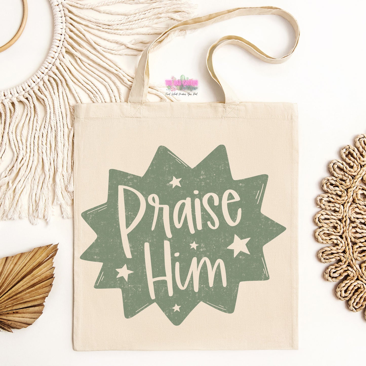 Praise Him Sage Ink Tote Bag
