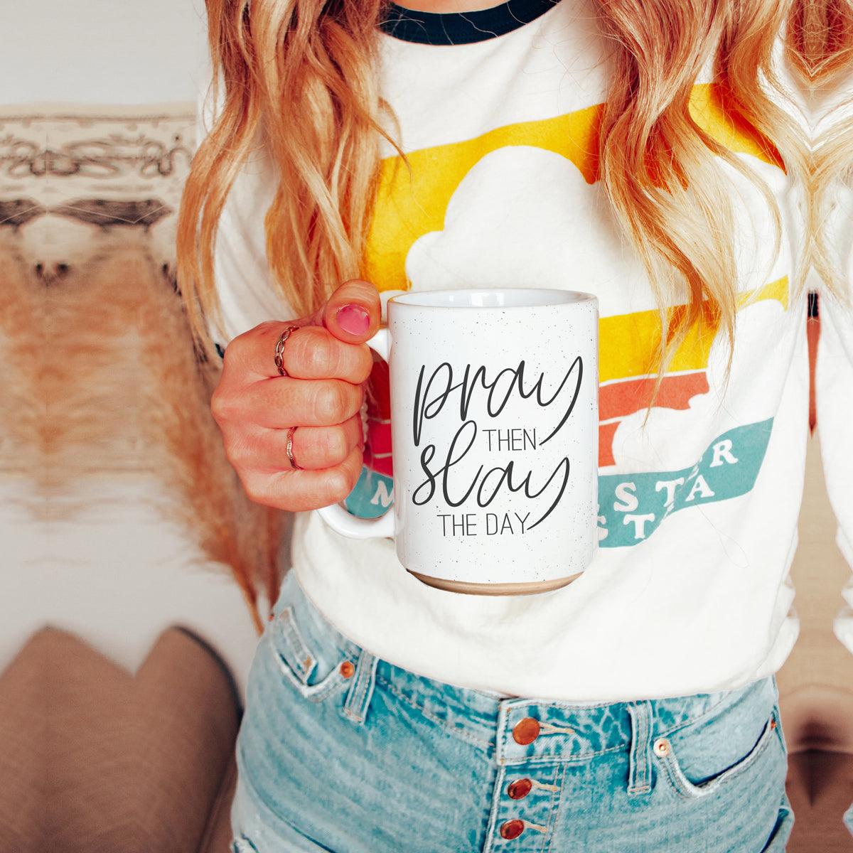 Pray + Slay Mug