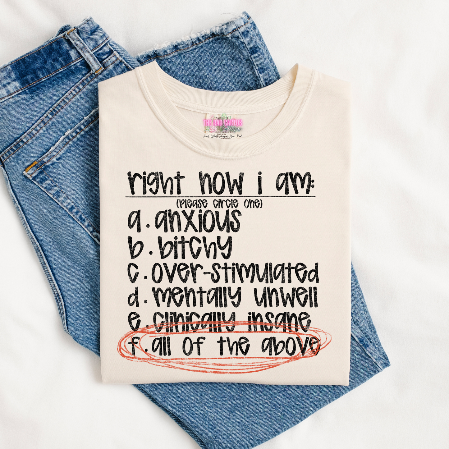 Right Now I Am Graphic Tee or Crewneck Sweatshirt