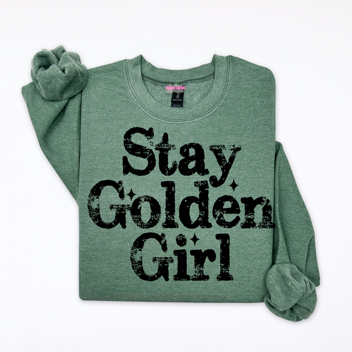 Stay Golden Girl Graphic Tee or Crewneck Sweatshirt