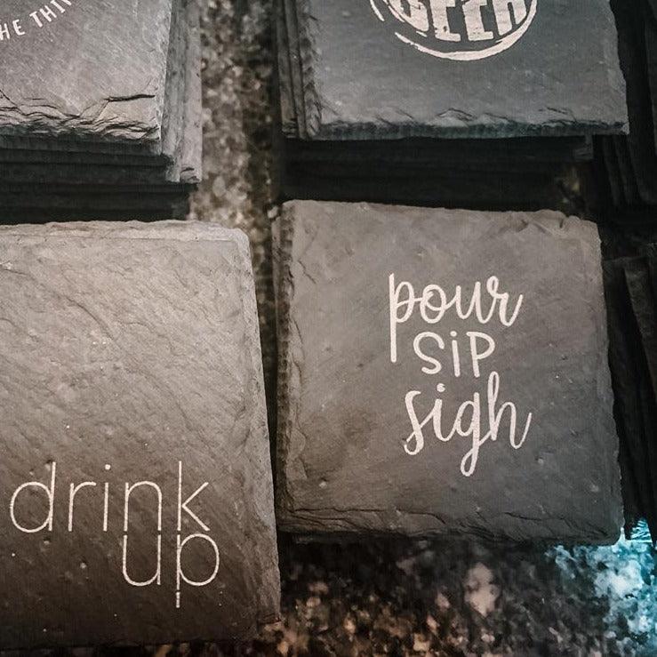 Pour Sip Sigh Coasters