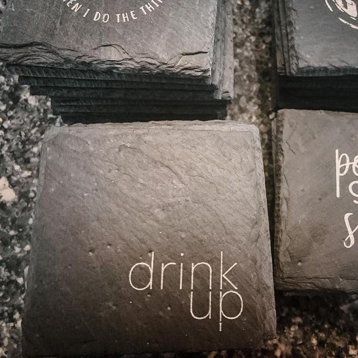 Drink Up! Coasters