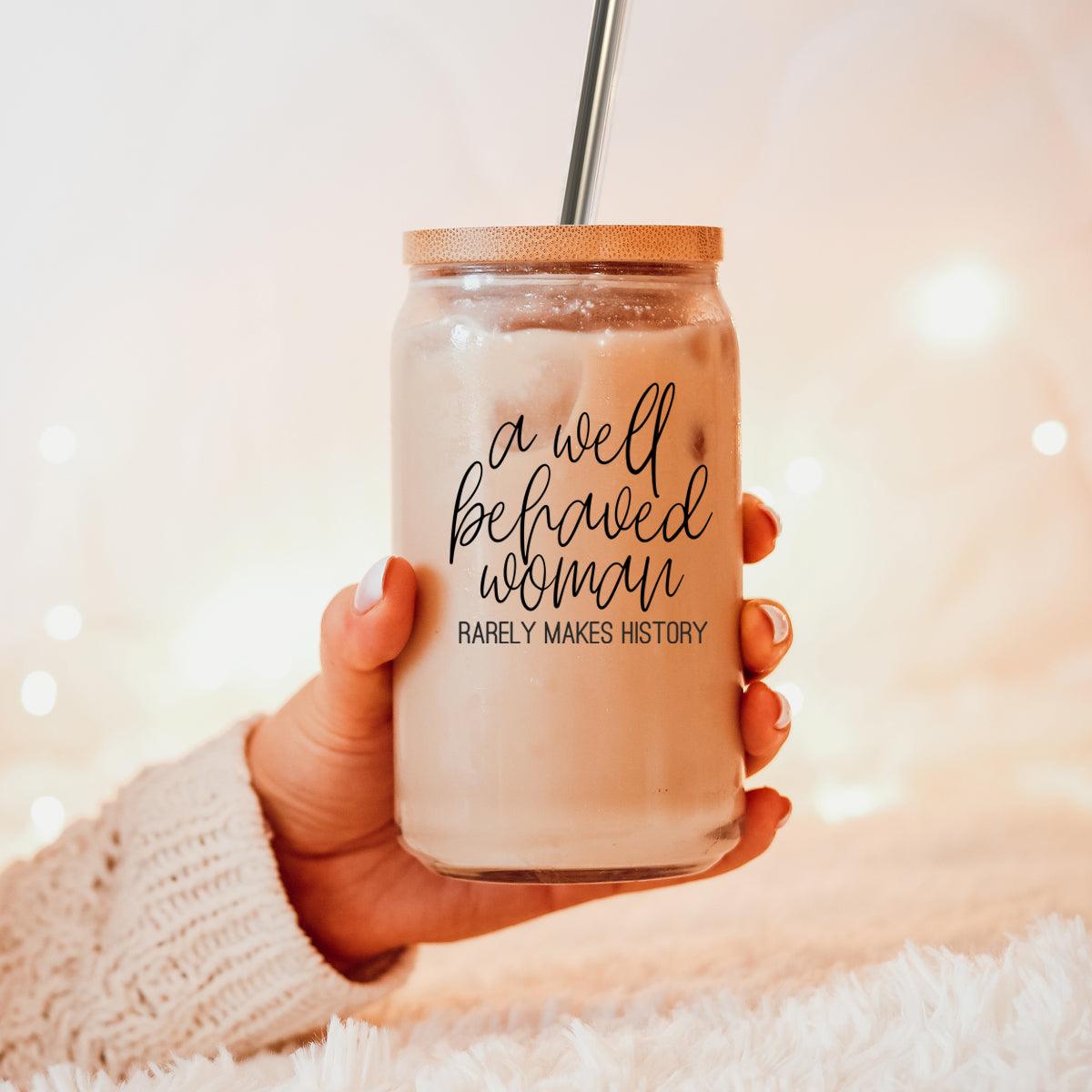 Well Behaved Glass Cup