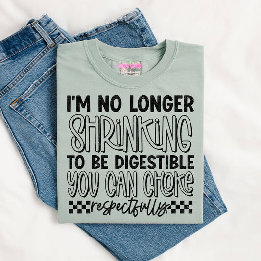 I'm No Longer Shrinking Graphic Tee or Crewneck Sweatshirt