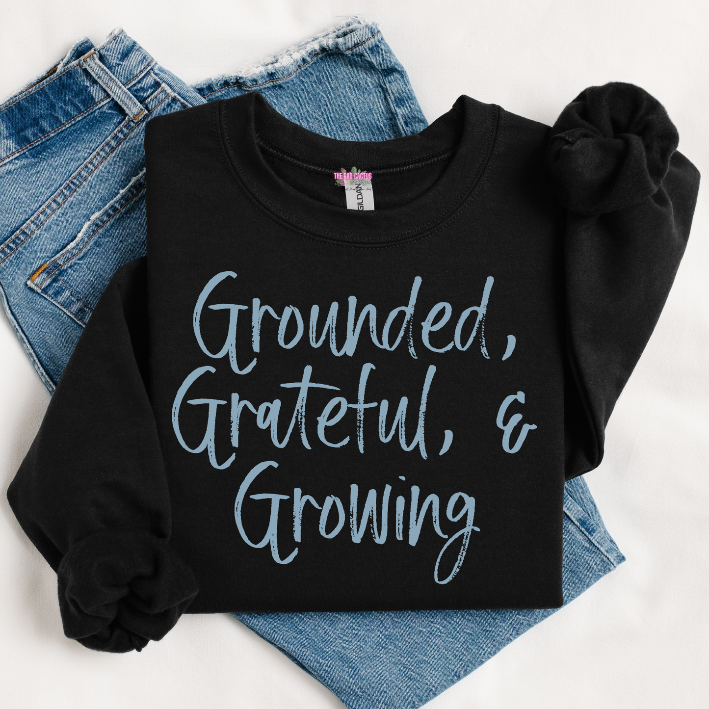 Grounded, Grateful, & Growing Graphic Tee or Crewneck Sweatshirt