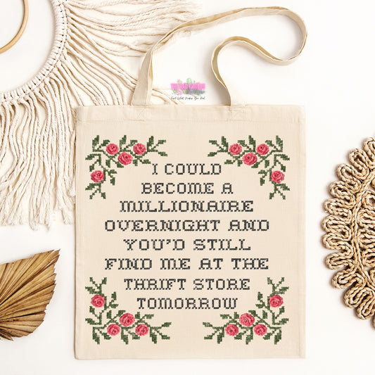 I'd Still Go Thrifting Tote Bag
