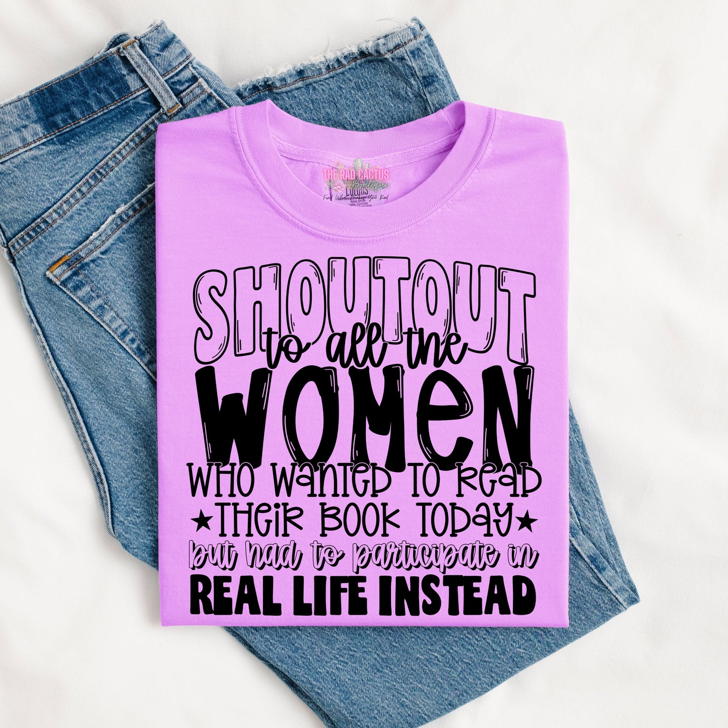 Shoutout to All the Women Who Wanted to Read Today Graphic Tee or Crewneck Sweatshirt