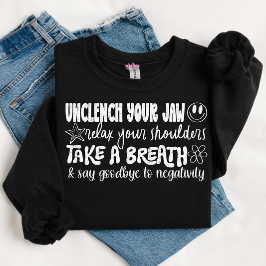 Unclench Your Jaw Mental Health White Ink Graphic Tee or Crewneck Sweatshirt