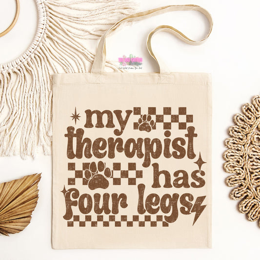 My Therapist Has Four Legs Tote Bag