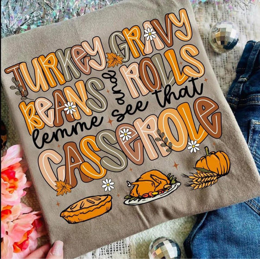 Let Me See That Casserole Tee/Sweatshirt