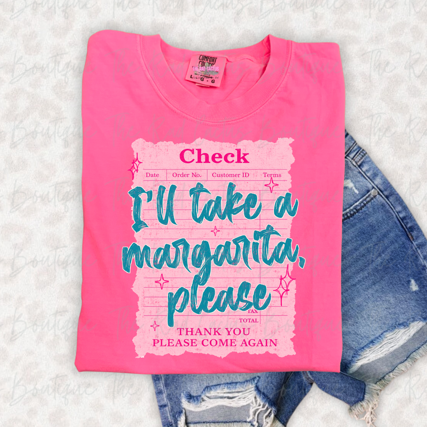 I'll Take A Margarita Please Graphic Tee or Crewneck Sweatshirt