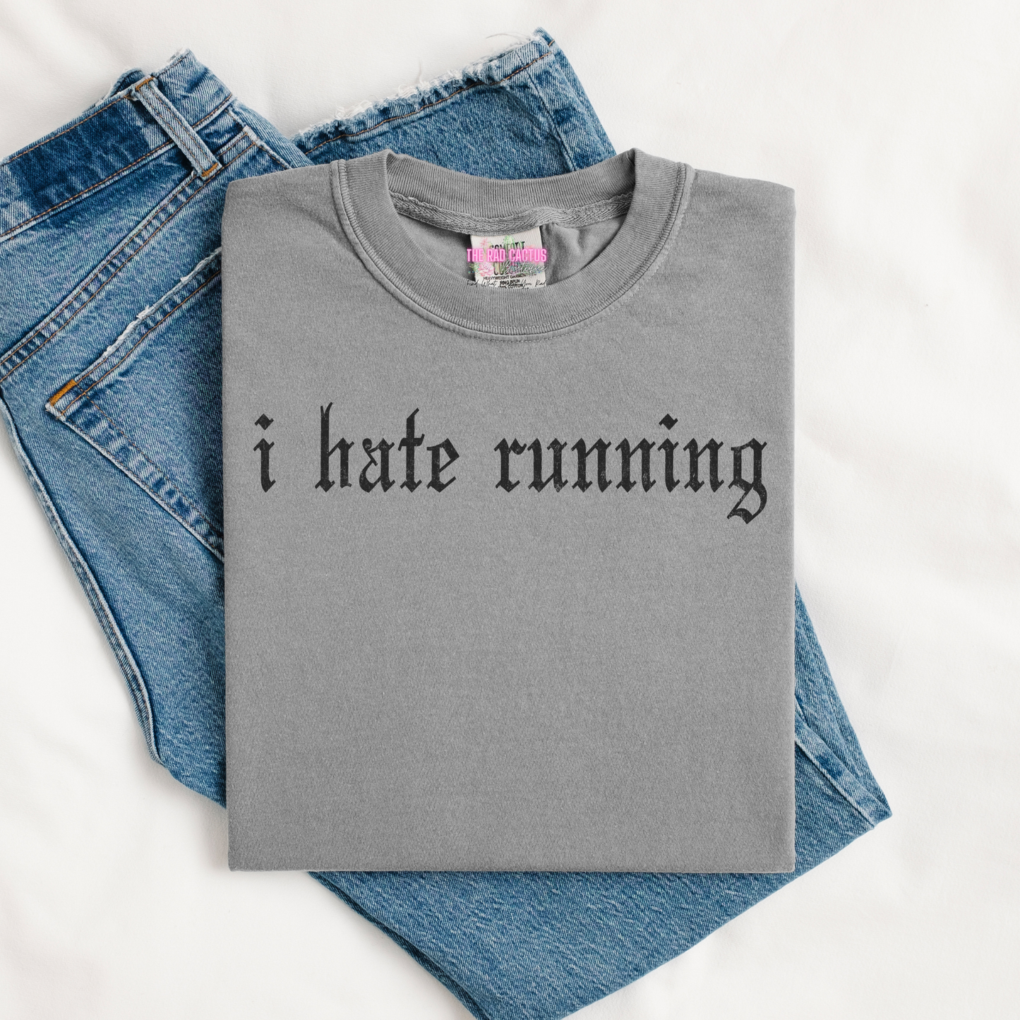 I Hate Running Graphic Tee or Crewneck Sweatshirt