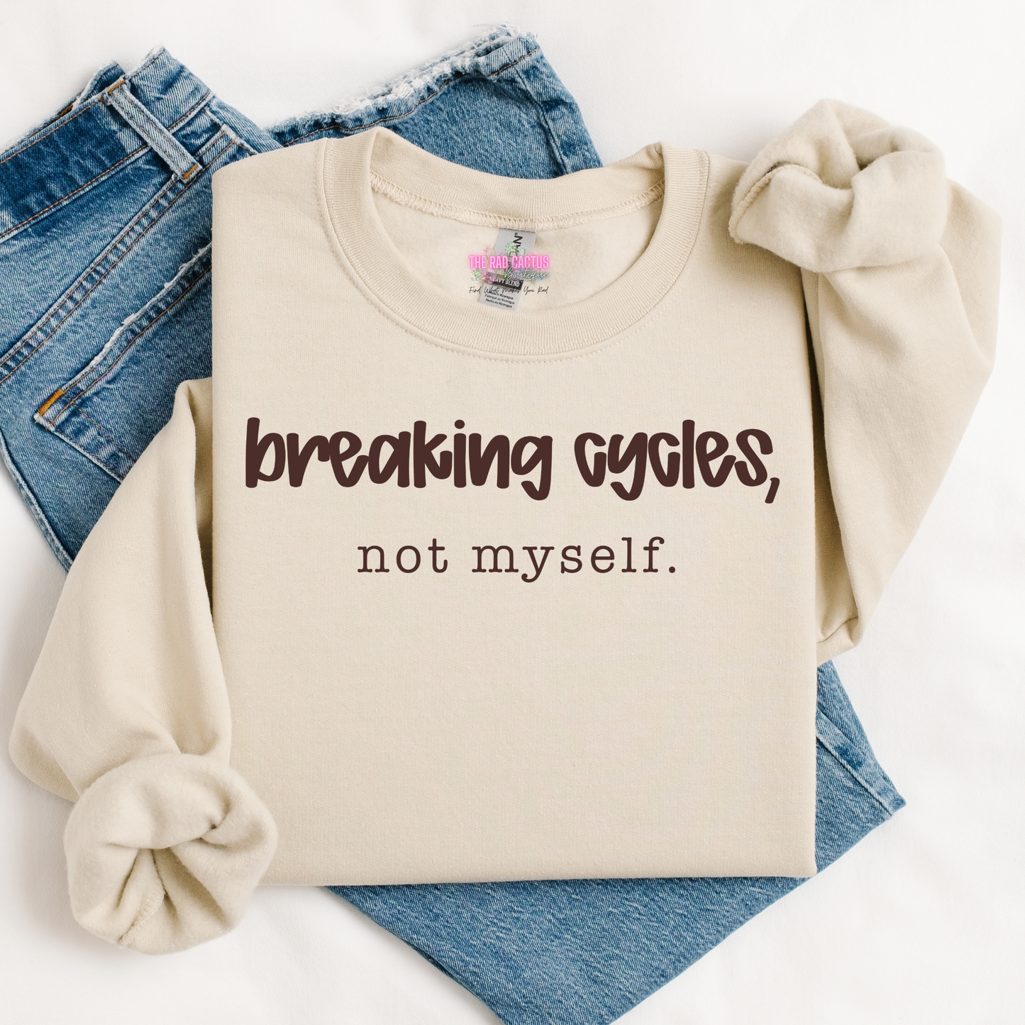 Breaking Cycles, Not Myself Graphic Tee or Crewneck Sweatshirt