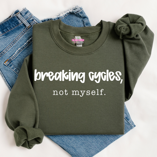 Breaking Cycles, Not Myself White Ink Graphic Tee or Crewneck Sweatshirt