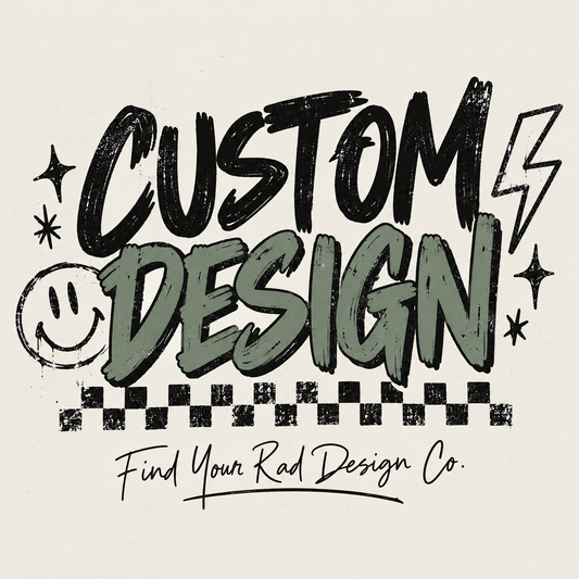 Custom Design Fee