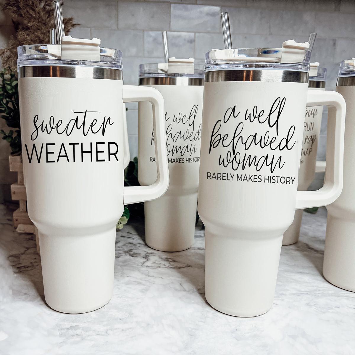 Well Behaved Woman Tumbler