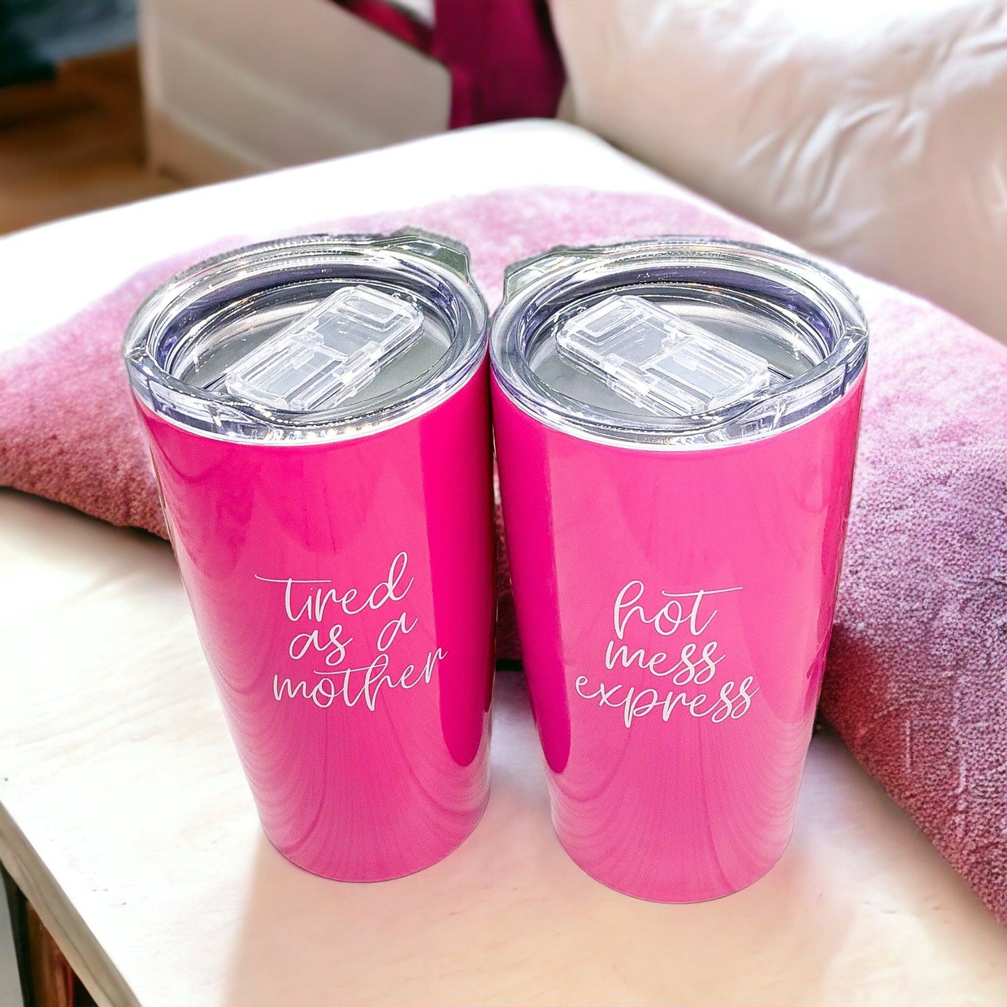 Tired as a Mother Pink Tumbler