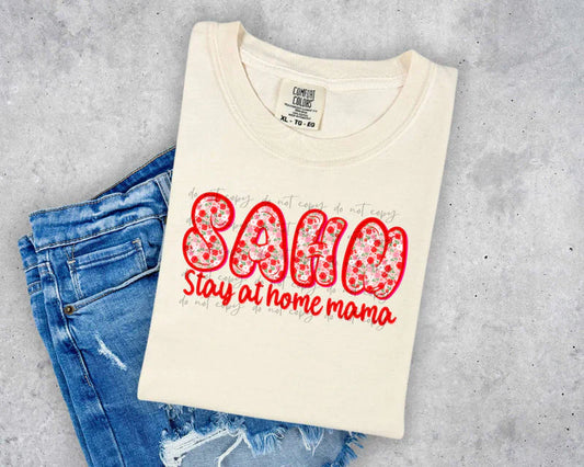 SAHM Tee/Sweatshirt