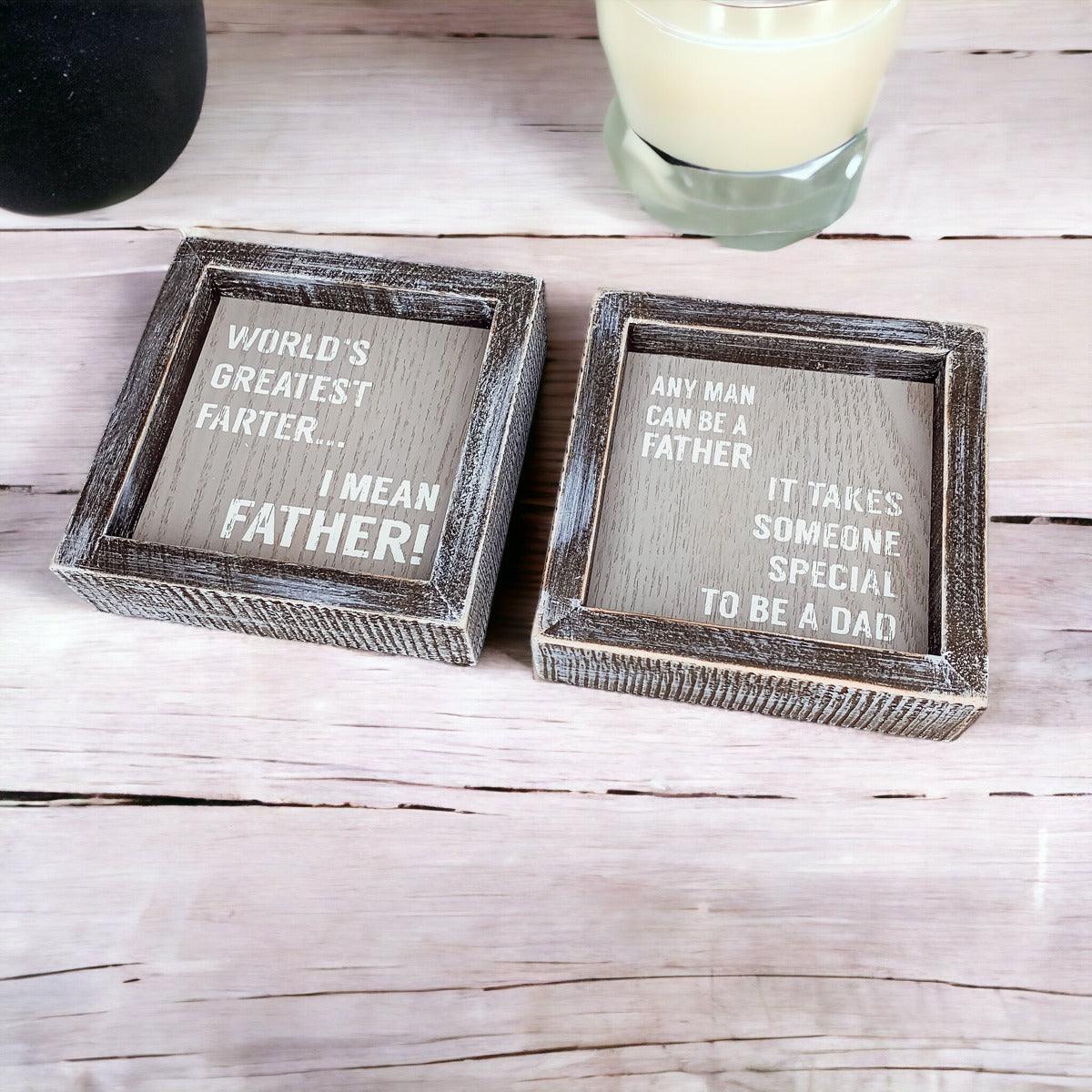 Greatest Farter...I Mean Father Sign