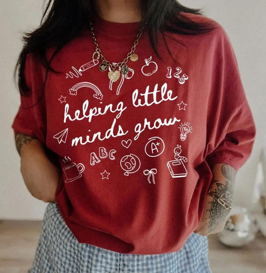 Helping Little Minds Grow Tee/Sweatshirt