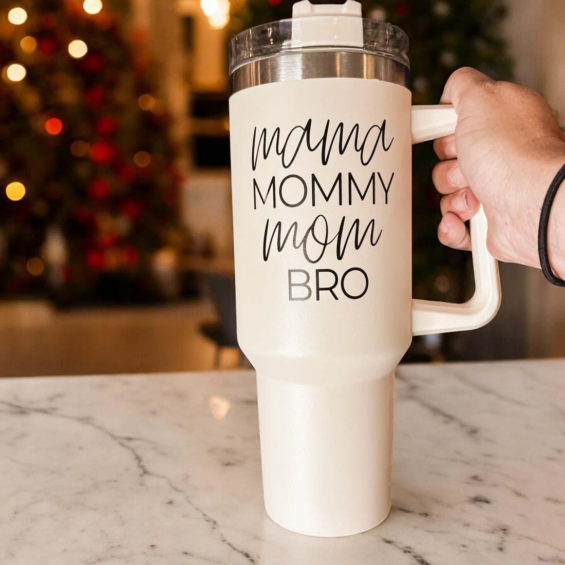 Mommy Bro Tumbler