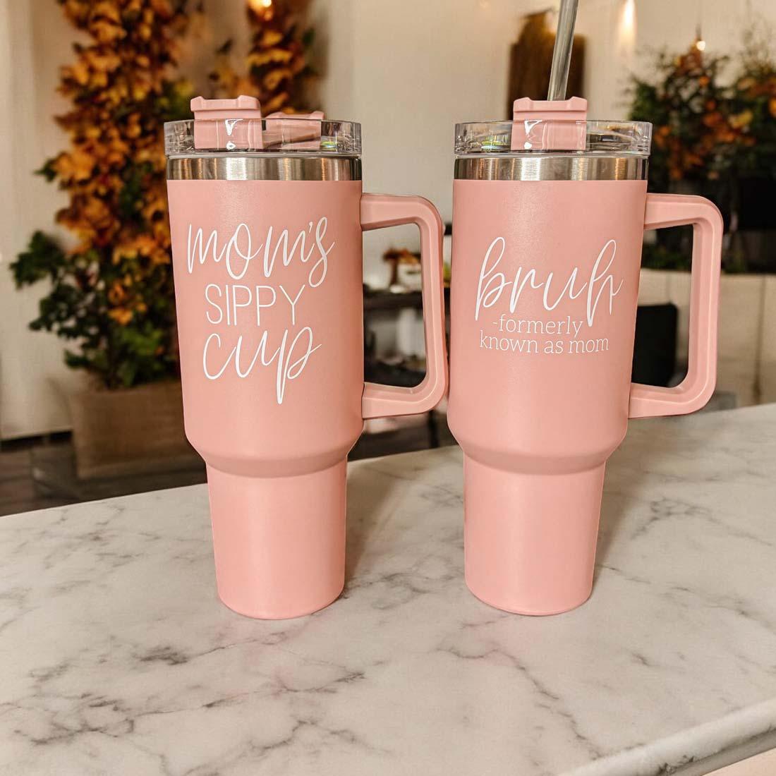 Mom's Sippy Tumbler