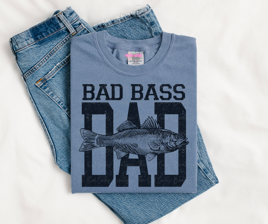 Bad Bass Dad Graphic Tee or Crewneck Sweatshirt